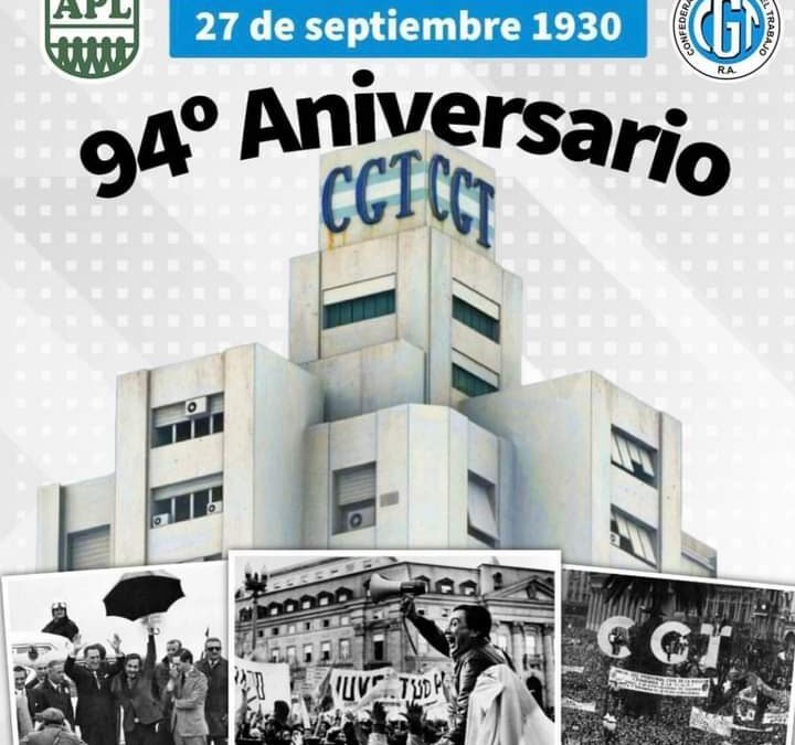 27 de septiembre, 94º Aniversario de la CGT